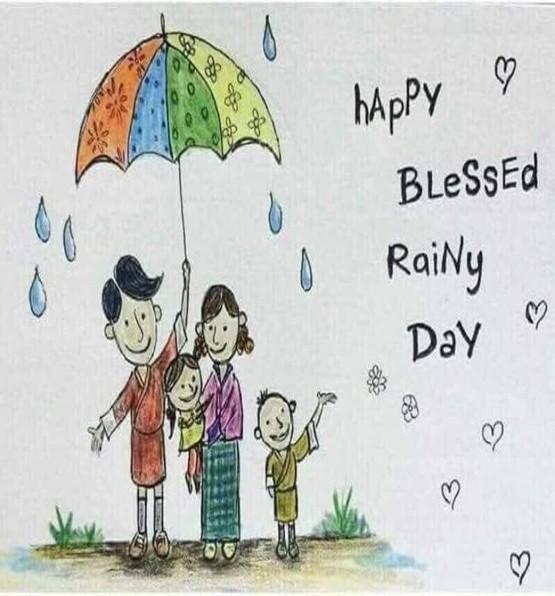 HAPPY BLESSED RAINY DAY